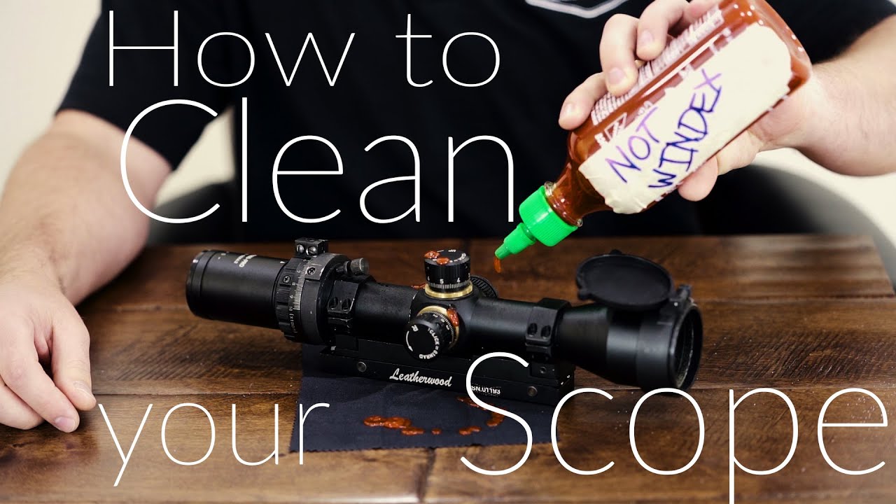 How to Clean a Gun Scope? Gun Gleam